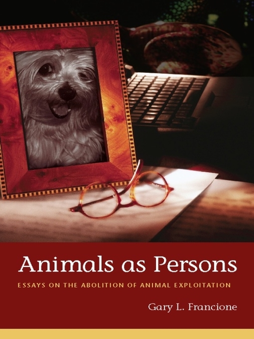 Title details for Animals as Persons by Gary L. Francione - Available